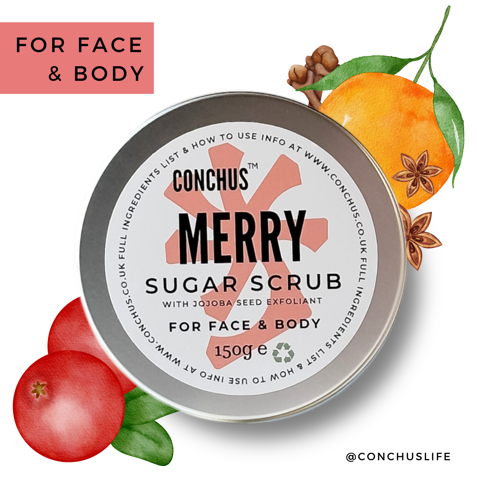 CONCHUS MERRY Sugar Scrub 150g tin with festive orange, spice and cranberry illustrations for face and body